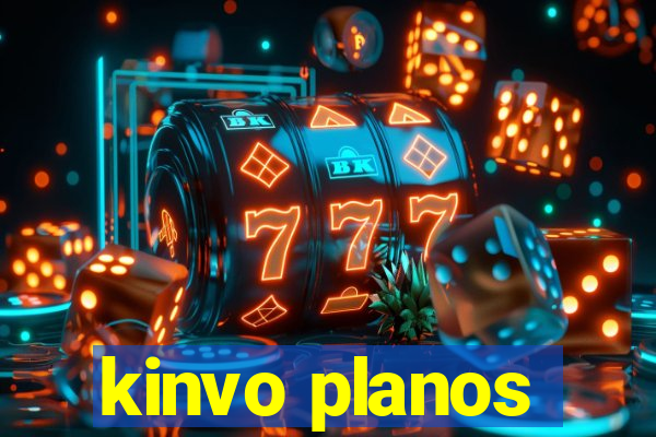 kinvo planos